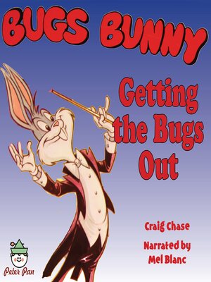 cover image of Bugs Bunny Getting the Bugs Out